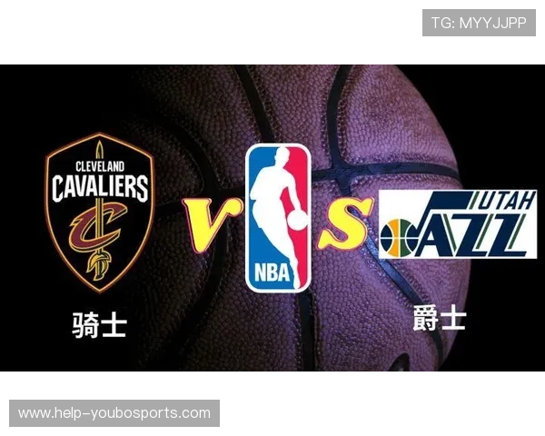 NBA爵士全赛季赛程深度解析与关键对决前瞻指南